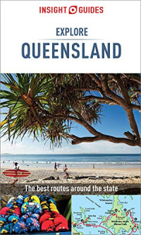 Insight Guides — Insight Guides Explore Queensland (Travel Guide eBook)