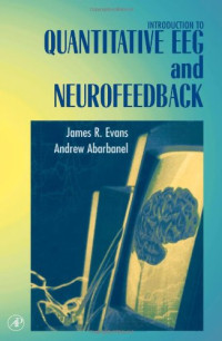 James R. Evans, Andrew Abarbanel (Editors) — Introduction to Quantitative EEG and Neurofeedback