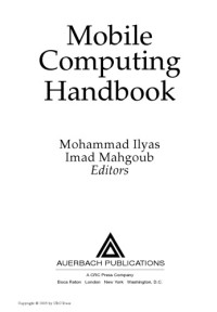 Mohammad Ilyas; Imad Mahgoub — Mobile computing handbook