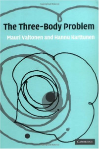 Mauri Valtonen, Hannu Karttunen — The three-body problem