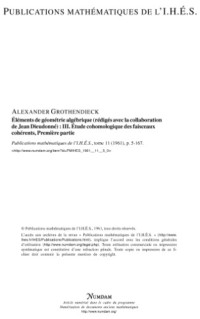 Grothendieck A. — EGA III 1: Etudes cohomologiques et faisceaux coherents