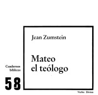 Jean Zumstein; Nicolas Darrical (tr.) — Mateo, el Teologo