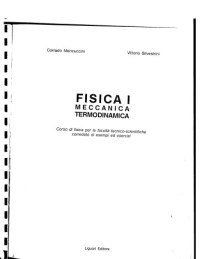 C. Mencuccini, V. Silvestrini — Fisica Generale I (Mecanica, Termodinamica)