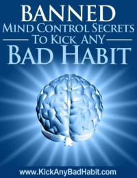 Richard Dotts — Banned Mind Control Secrets (Banned Secrets Book 1)
