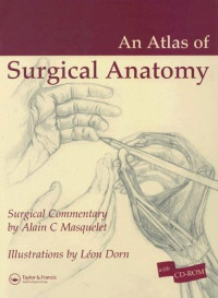 Alain C. Masquelet — Atlas of Surgical Anatomy