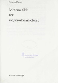 Sigmund Soma — Matematikk for ingeniørhøgskolen 2