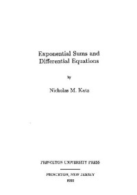 Nicholas M. Katz — Exponential sums and differential equations