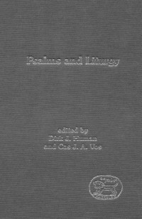 C. J.A. Vos, Dirk J. Human — Psalms and Liturgy