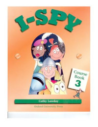 Lawday Cathy. — I-Spy: Level 3: Course Book