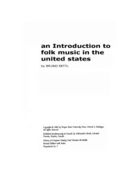 Bruno Nettl — An Introduction to Folk Music in the United States