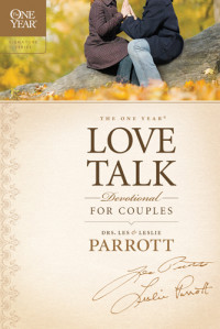 Les Parrott, Leslie Parrott — The One Year Love Talk Devotional for Couples