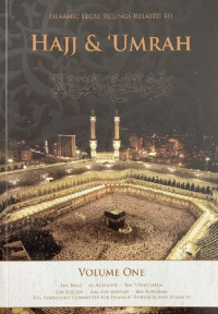 Various Scholars — Islamic Rulings Related to Hajj & Umrah