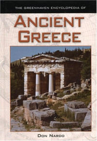 Don Nardo — Greenhaven Encyclopedia of Ancient Greece