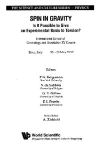 P. G. Bergmann, V. De Sabbata, George T. Gillies, P. I. Pronin — Spin in gravity