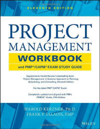 Harold R. Kerzner, Frank P. Saladis — Project Management Workbook and PMP / CAPM Exam Study Guide