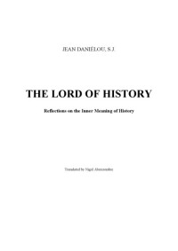 Jean Danielou — The Lord of History