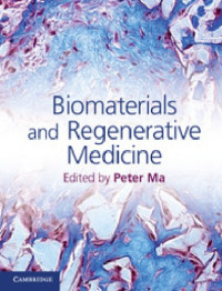 Ma P. (ed.) — Biomaterials and Regenerative Medicine