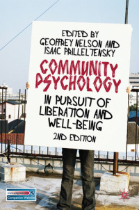 Geoffrey Nelson; Isaac Prilleltensky — Community Psychology: In Pursuit of Liberation and Well-being
