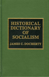 James C. Docherty — Historical Dictionary of Socialism