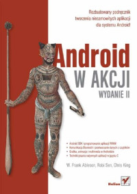 Frank Ableson, Robi Sen — Android w akcji