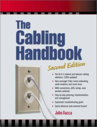 John R. Vacca — Cabling Handbook, The (2nd Edition)
