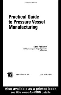 Sunil Pullarcot — practical guide to pressure vessel manufacturing