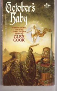 Glen Cook — October's Baby (Dread Empire, Bk. 2)