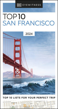 DK Eyewitness — DK Eyewitness Top 10 San Francisco (Pocket Travel Guide)