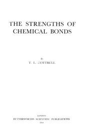 T. Cottrell — The Strengths of Chemical Bonds