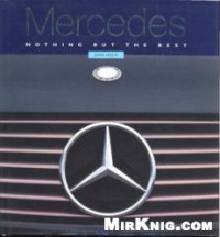 John Heiling — Mercedes Benz.Nothing but the best.