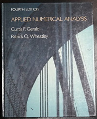 Curtis F. Gerald, Patrick O. Wheatley — Applied Numerical Analysis