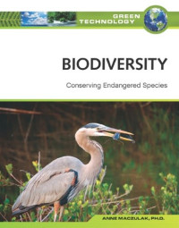 Anne Maczulak — Biodiversity: Conserving Endangered Species (Green Technology)