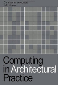 C. Woodward — Computing in Architectural Practice