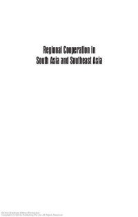 Kripa Sridharan, T. C. A. Srinivasa-Raghavan — Regional Cooperation in South Asia and Southeast Asia