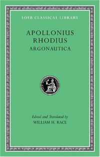 William H. Race (ed.,trans.) — Apollonius Rhodius: Argonautica