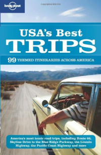 Sara Benson, Amy Balfour, Alison Bing, Jennifer Denniston, Lisa Dunford, Alex Leviton, David Ozanich, Danny Palmerlee, Brandon Presser, Karla Zimmerman — USA's Best Trips