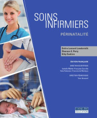 Deitra Leonard Lowdermilk, Shannon E. Perry, Kitty Cashion — Soins infirmiers (Première édition)