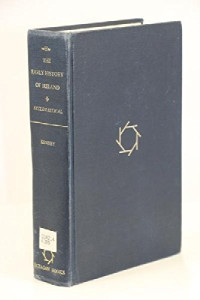 James F. Kenney — The Sources for the Early History of Ireland: Ecclesiastical. An Introduction and Guide