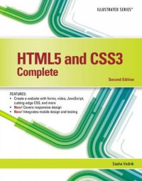Sasha Vodnik — HTML5 and CSS3, Illustrated Complete