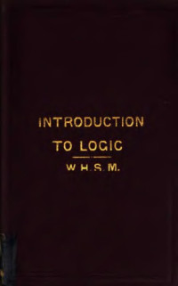 Monck W.H.S. — Introduction to Logic