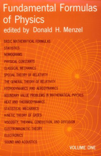 Donald H. Menzel — Fundamental Formulas of Physics. vols.1,2 (Dover 1960)