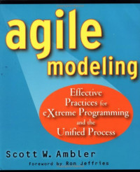 Scott Ambler — Agile Modeling: Effective Practices for eXtreme Programming and the Unified Process