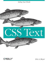 Eric A. Meyer — CSS Text