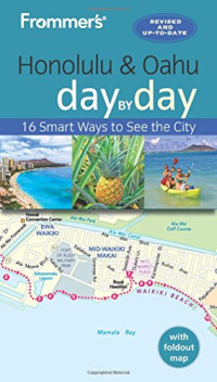 Martha Cheng — Frommer’s Honolulu and Oahu day by day