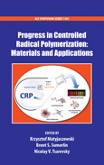 Krzysztof Matyjaszewski, Brent S. Sumerlin, and Nicolay V. Tsarevsky (Eds.) — Progress in Controlled Radical Polymerization: Materials and Applications