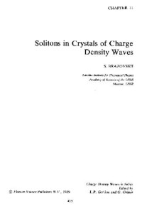 Brazovskii S. — Solitons in crystals of charge density waves (ch.11 of Charge density waves in solids, ed. by L.P.Gor'kov and G. Gruener)