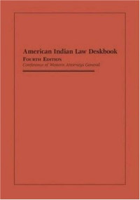 Larry Long, Clay Smith — American Indian Law Deskbook - Conference of Western Attorneys General