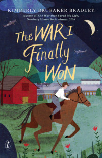 Bradley, Kimberly Brubaker — The War I Finally Won