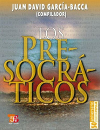 Juan David García-Bacca — Los presocráticos