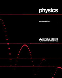 PSSC (Physical Science Study Commitee) — Physics, 2nd Edition